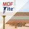 MDF-Tite®